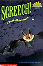 Amazon.com: Screech!: A Book About Bats (HELLO READER SCIENCE LEVEL 3) (9780439201643): Berger, Melvin, Berger, Gilda: Books